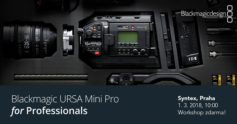 Blackmagic URSA Mini WOrkshop 3/2018