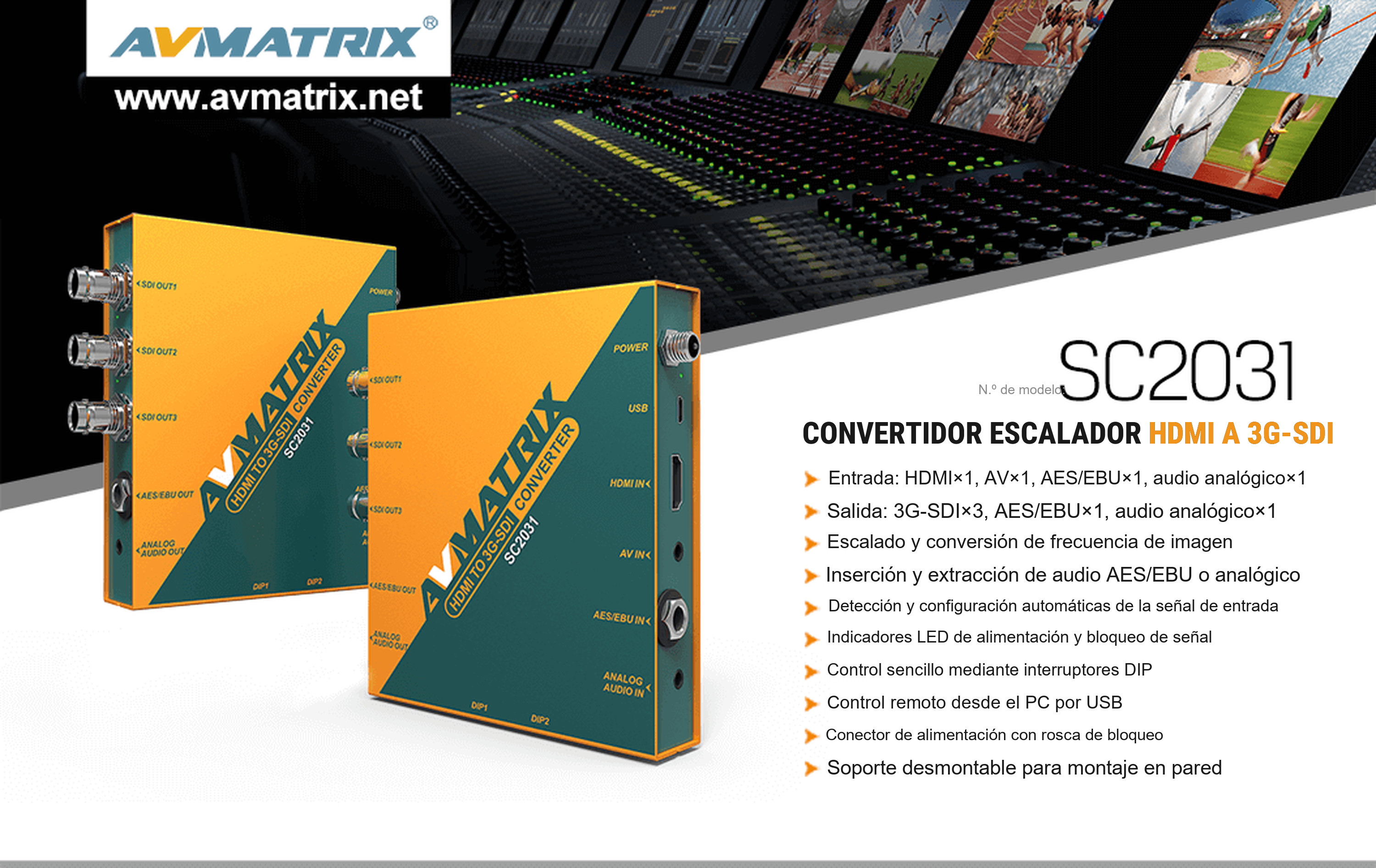 AVMATRIX SC2031 – infografía