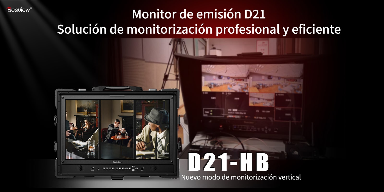 Desview D21-HB – monitor de emisión con modo de monitorización vertical