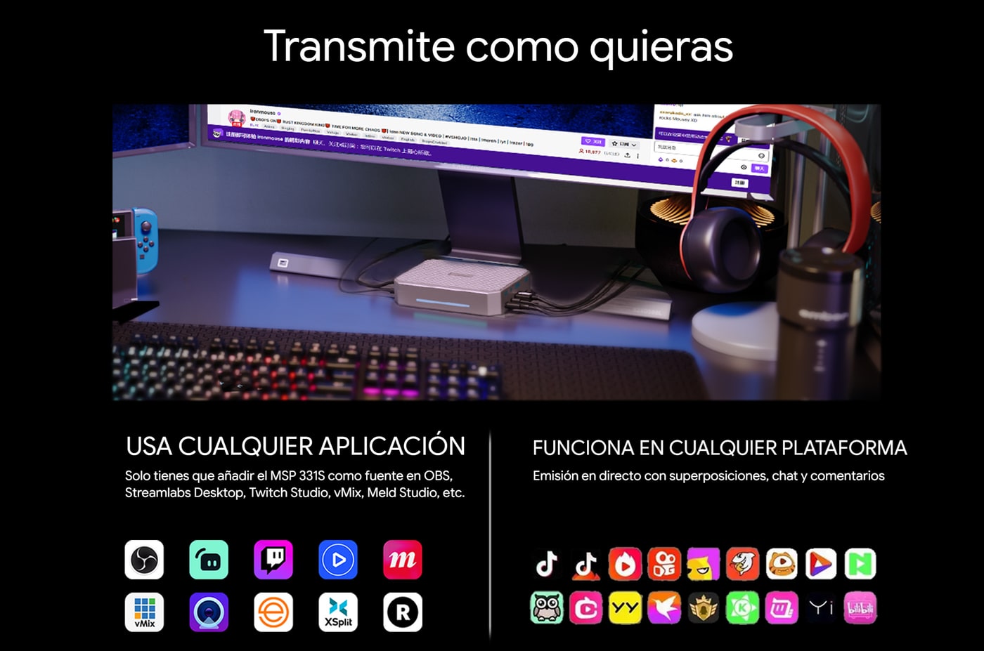 Transmite en cualquier aplicación